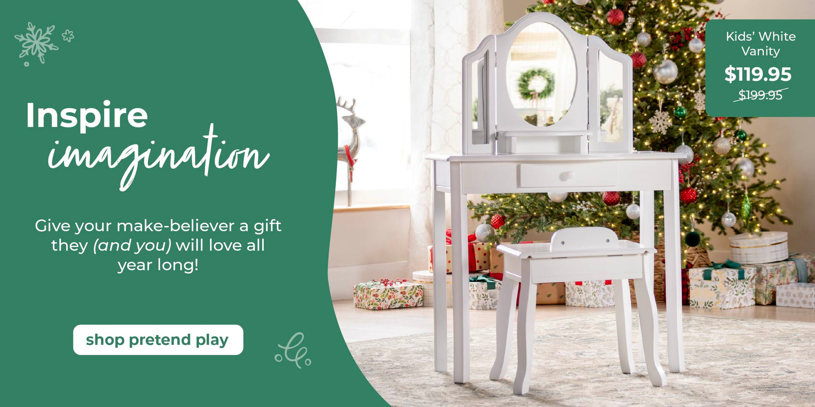 White vanity with mirror in a room decorated for Christmas, with text promoting the product. Click to shop ll pretend play furniture.