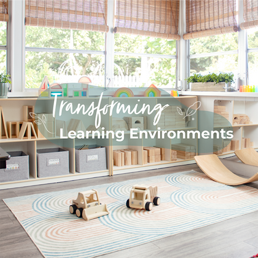 Children's playroom with toys and furniture, featuring text 'Transforming Learning Environments'.